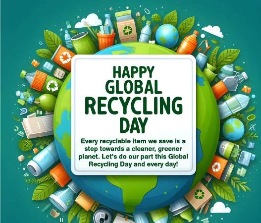 Global Recycle Day: Recycling Your Future